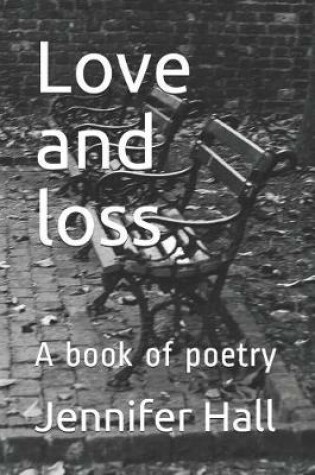 Cover of Love and Loss