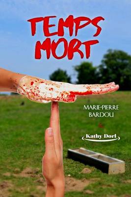 Book cover for Temps mort (Saison 1)
