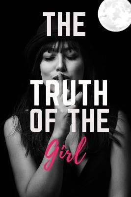 Book cover for The truth of the girl