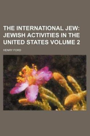 Cover of The International Jew Volume 2