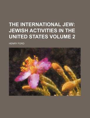 Book cover for The International Jew Volume 2