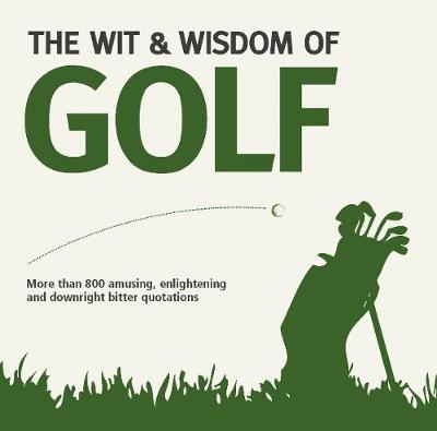 Book cover for Wit & Wisdom: Golf