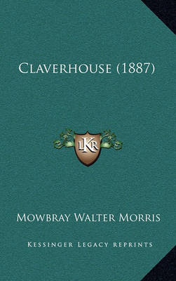 Book cover for Claverhouse (1887)