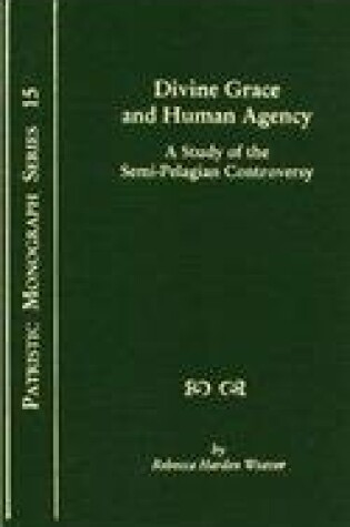 Cover of Divine Grace and Human Agency