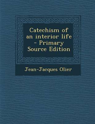 Book cover for Catechism of an Interior Life