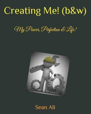 Cover of Creating Me! (b&w)