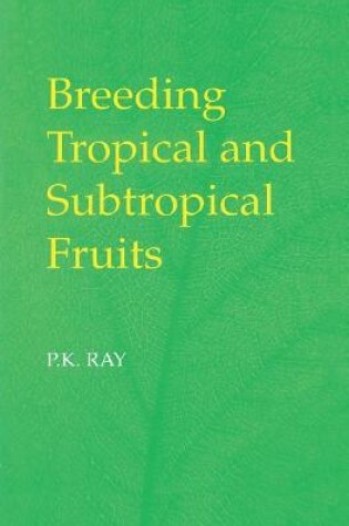 Cover of Breeding Tropical and Subtropical Fruits