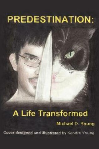 Cover of Predestination-A Life Transformed