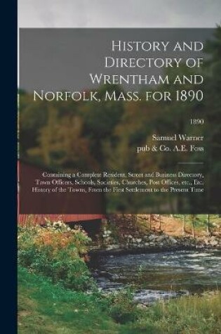 Cover of History and Directory of Wrentham and Norfolk, Mass. for 1890