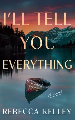 Book cover for I'll Tell You Everything