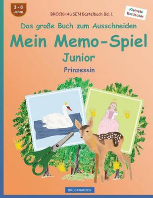 Book cover for Brockhausen Bastelbuch Bd. 1 - Das Gro e Buch Zum Ausschneiden - Mein Memo-Spiel Junior