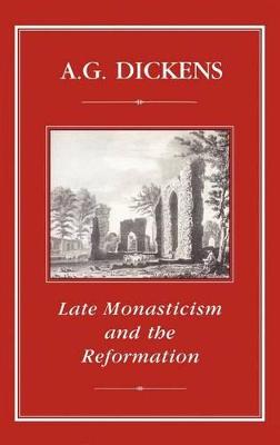 Book cover for Late Monasticism and Reformation