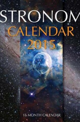 Cover of Astronomy Calendar 2015