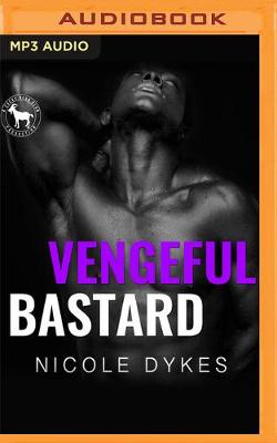 Book cover for Vengeful Bastard