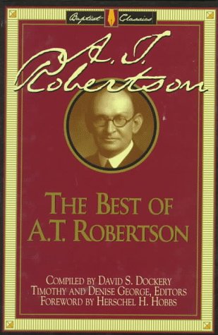 Book cover for The Best of A.T. Robertson