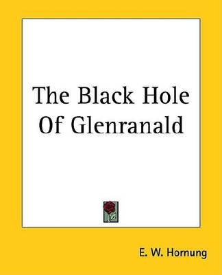 Book cover for The Black Hole of Glenranald