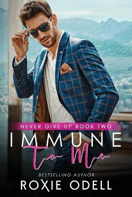 Book cover for Immune to Me