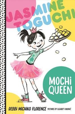 Book cover for Jasmine Toguchi, Mochi Queen