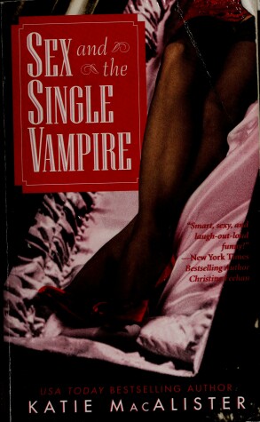 Book cover for Sex and the Single Vampire