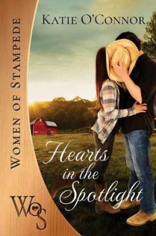 Cover of Hearts in the Spotlight