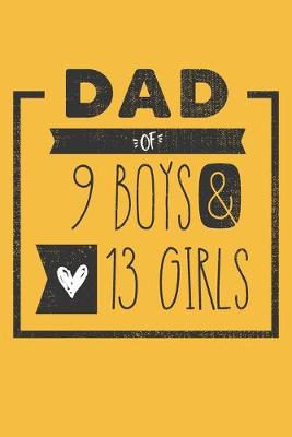 Book cover for DAD of 9 BOYS & 13 GIRLS