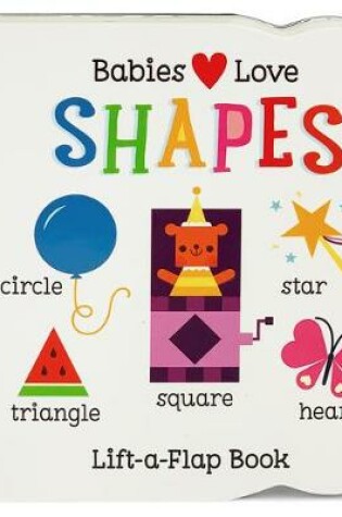 Cover of Babies Love Shapes