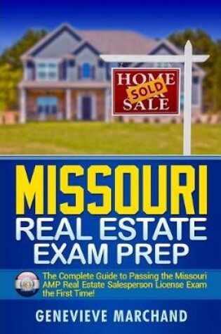 Cover of Missouri Real Estate Exam Prep