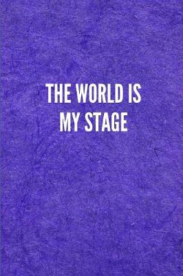 Book cover for The World Is My Stage