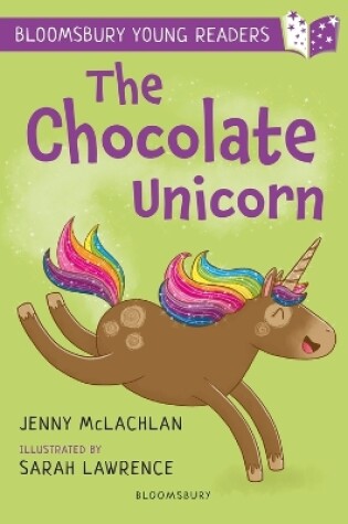 Cover of The Chocolate Unicorn: A Bloomsbury Young Reader