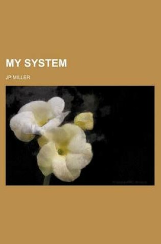 Cover of My System