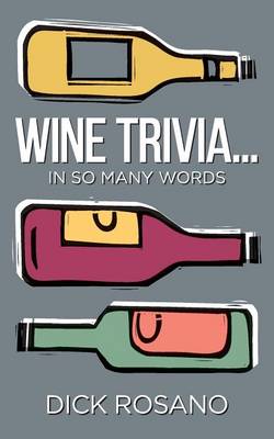 Book cover for Wine Trivia...in So Many Words