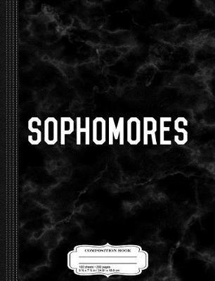 Book cover for Sophomores Composition Notebook