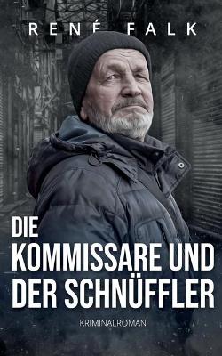 Book cover for Die Kommissare und der Schnüffler
