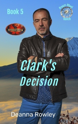 Book cover for Clark's Decision