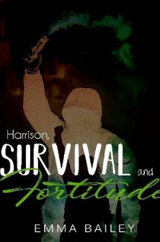 Cover of Harrison, Survival and Fortitude