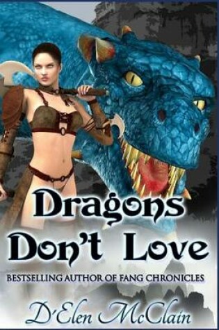 Cover of Dragons Don't Love