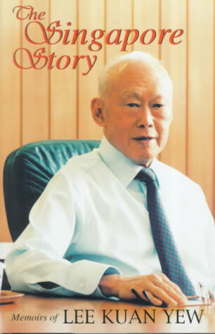 Book cover for Singapore Story : Memoirs of Lee Kuan Yew