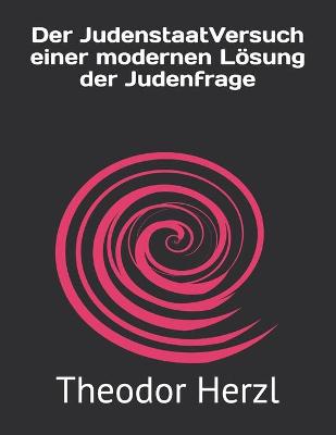 Book cover for Der JudenstaatVersuch einer modernen Loesung der Judenfrage