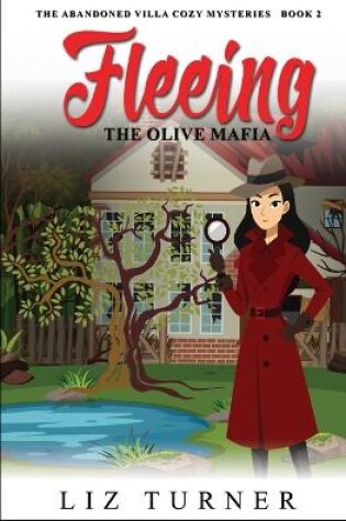 Cover of Fleeing the Olive Mafia