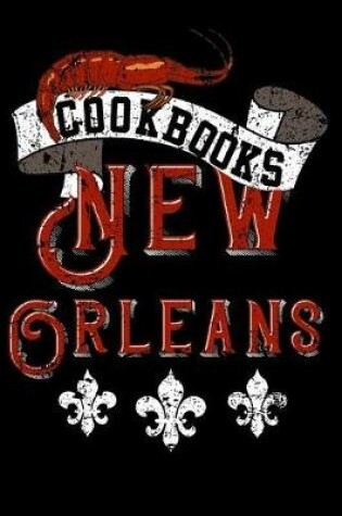 Cover of Cookbooks New Orleans