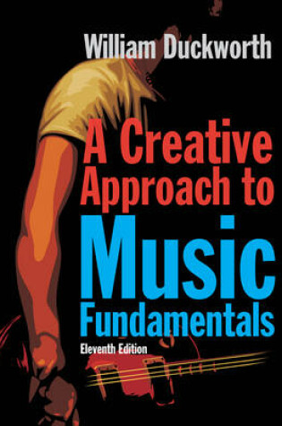 Cover of A Creative Approach to Music Fundamentals