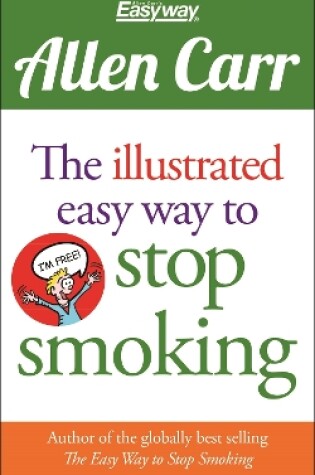 Cover of The Illustrated Easy Way to Stop Smoking