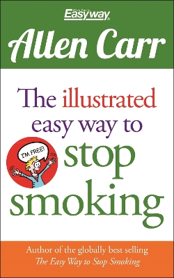 Book cover for The Illustrated Easy Way to Stop Smoking