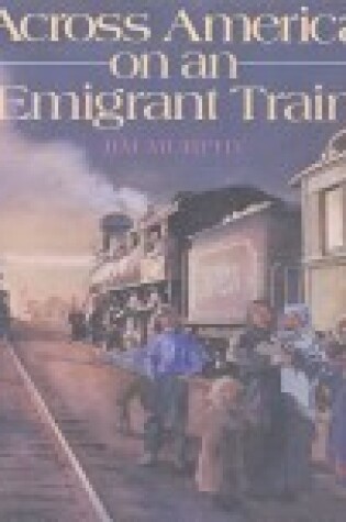 Cover of Across America on an Emigrant Train