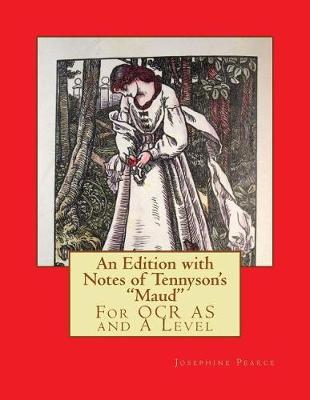 Book cover for An Edition with Notes of Tennyson's Maud