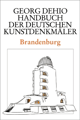 Book cover for Dehio - Handbuch der deutschen Kunstdenkmaler / Brandenburg