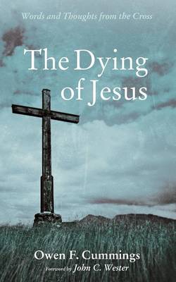 Book cover for The Dying of Jesus