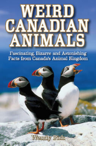 Cover of Weird Canadian Animals