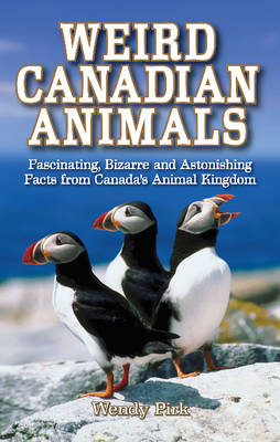 Book cover for Weird Canadian Animals