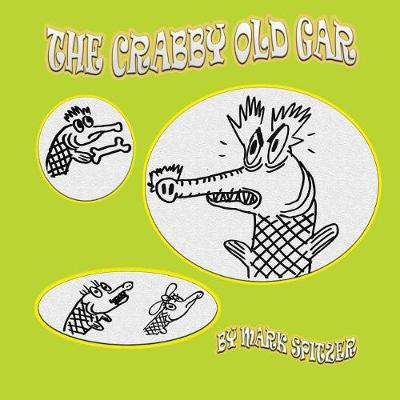 Book cover for The Crabby Old Gar
